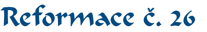Reformace č. 26