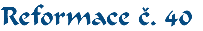 Reformace č. 40