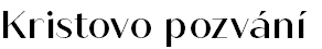 Kristovo pozvání